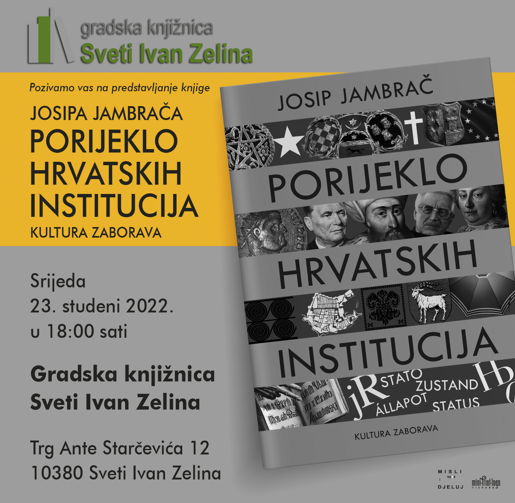 POZIVNICA Porijeklo hrvatskih institucija Sveti Ivan Zelina