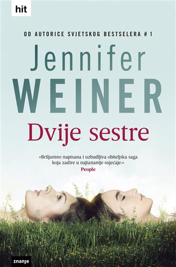 Jennifer Weiner - Dvije sestre