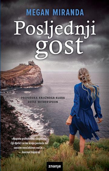 Megan Miranda - Posljednji gost
